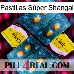 Pastillas Súper Shangai cialis5